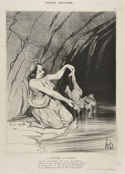 Le Baptême D’Achille. / Comme on trempe une arme de guerre, / Thétis de son moutard voulant faire un héros, / Le trempa dans le Styx dès qu’il vit la lumière; / Ce qui prouve qu’un bain est bon à tout propos. / (De l’influence des bains, poëme par Mr. Vigier). - Image 2