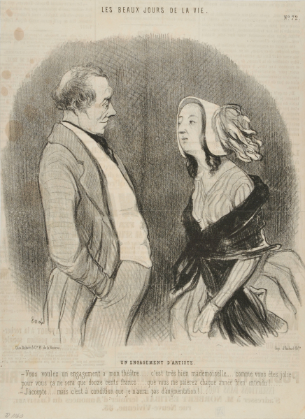 Un Engagement D’Artist. – Vous voulez un engagement à mon théâtre…. c’est très bien mademoiselle… comme vous êtes jolie, pour vous ça ne sera que douze cents francs…. que vous me paierez chaque année bien entendu!…. – J’accepte…. mais c’est à condition que je n’aurai pas d’augmentation! - Image 2