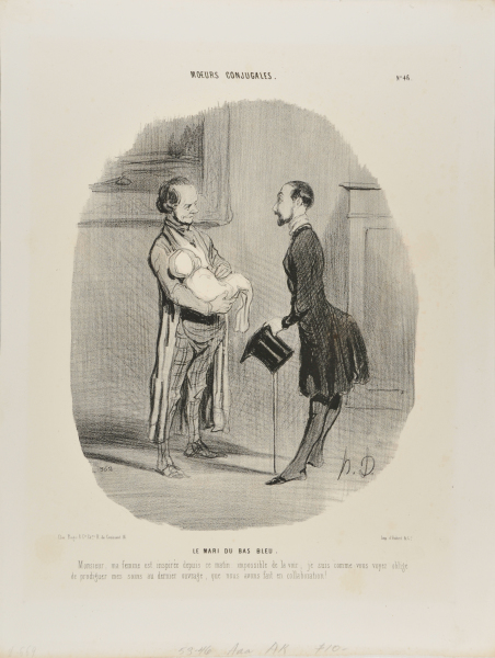 Le mari du bas bleu. Monsieur, ma femme est inspirée depuis ce matin: impossible de la voir; je suis comme vous voyez obligé de prodiguer mes soins au dernier ouvrage, que nous avons fait en collaboration! - Image 2