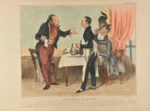 Robert-Macaire au restaurant. Mon dieu !… par le plus grand de tous les hasards, mon ami et moi, nous n’avons pas pris d’argent ce matin ……. Comme vous n’avez pas l’honneur de nous connaître je vous prie d’accepter en garantie des 6 f. 25 c. que nous vous devons, ces dix actions du journal la Presse, ou bien le chapeau de mon ami…. – J’aime encore mieux le chapeau de votre ami !