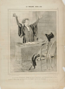 Ai-je besoin d’éloquence, devant un juge si haut placé, aussi familiarisé avec la forme qu’avec le fond, et qui par sa position, sera toujours à la tête de l’humanité.