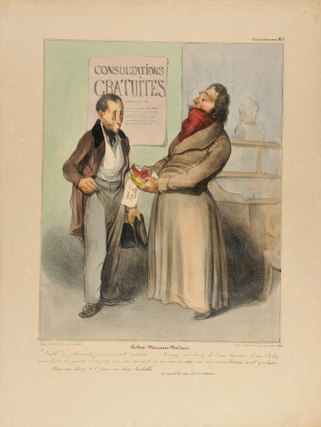 Robert-Macaire Médecin. Diable ! ne plaisantez pas avec cette maladie !…. Croyez moi, buvez de l’eau, beaucoup d’eau. Frottez-vous les os des jambes et revenez me voir souvent, ça ne vous ruinera pas mes consultations sont gratuites……… Vous me devez 20 f pour ces deux bouteilles. On reprend le verre pour 10 centimes. - Image 3