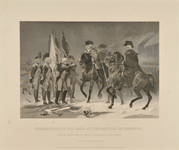 Surrender of Col. Rall at the Battle of Trenton