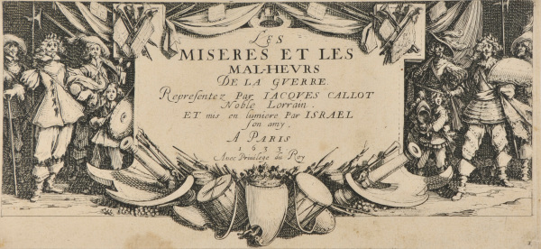 FRONTISPIECE FOR THE SERIES "LES MISÈRES ET LES MALHEURS DE LA GUERRE"