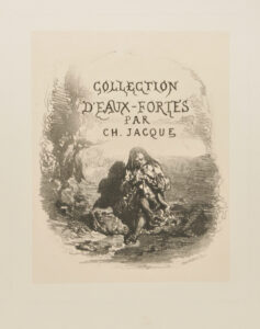 Title plate from the series “Collection d’eaux-fortes par Ch. Jacque”