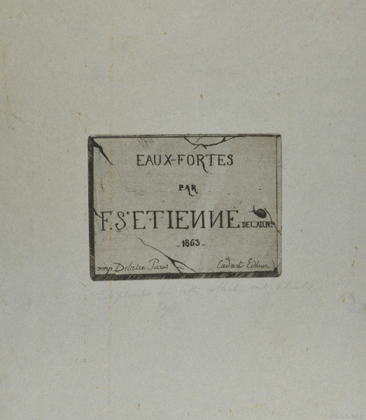Title-page for “Eaux-Fortes par F. St. Etienne”