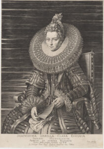 Isabella Clara Eugenia, Infanta of Spain and Sovereign of Lowlands