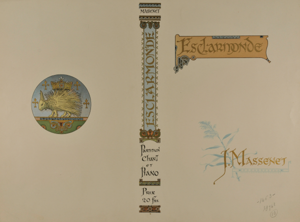 Cover for the book “Jules Massenet, Esclarmonde: opéra romanesque (Paris: G. Hartmann, 1889)”