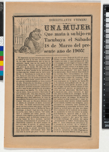 HORRIBLE CRIME! A WOMAN KILLS HER SON IN TACUBAYA, SATURDAY MARCH 18, 1905
