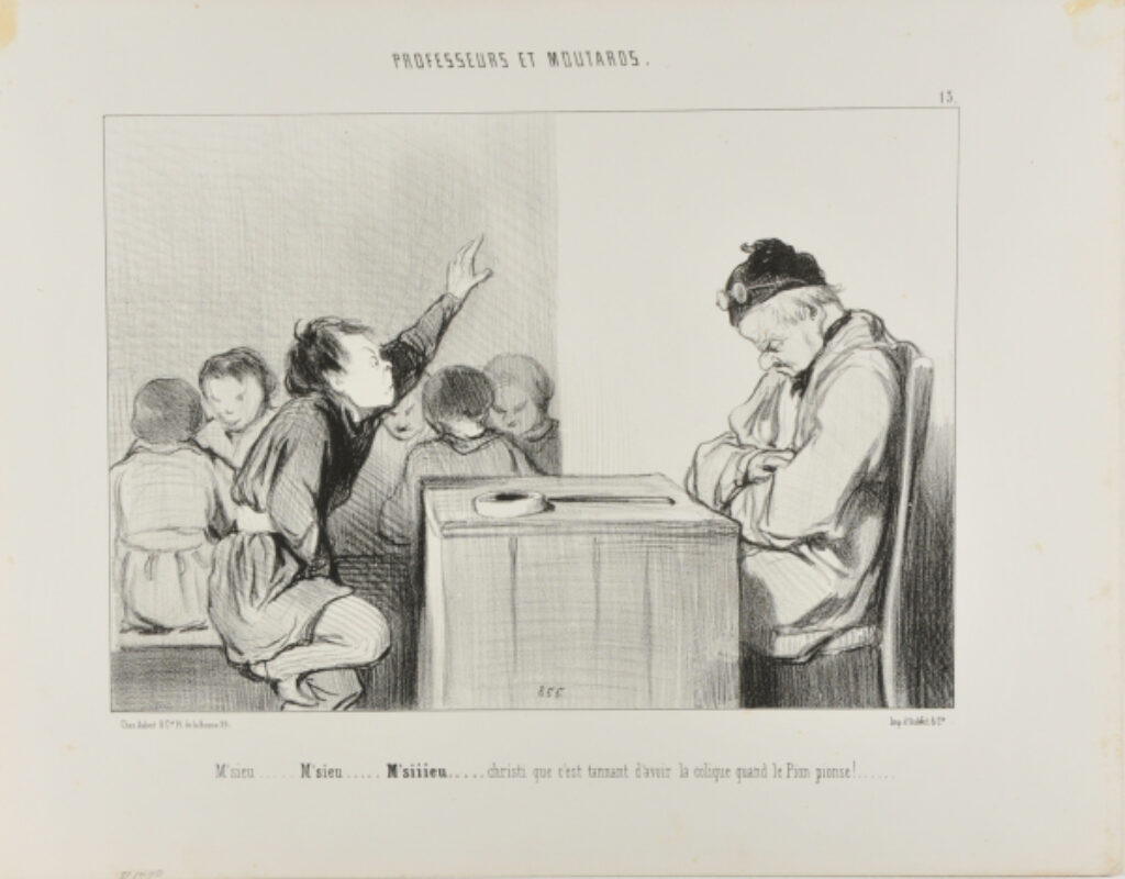 M’sieu..M’sieu..M’siiieu..christi que c’est tannant d’avoir la colique quand le Pion pionse!…..