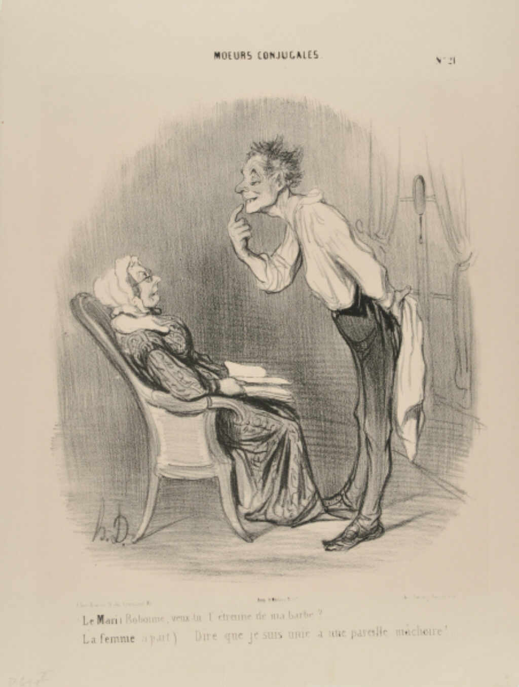 (Le mari) Bobonne, veux-tu l’étrenne de ma barbe?… (La femme à part) Dire que je suis unie à une pareille mâchoire!..