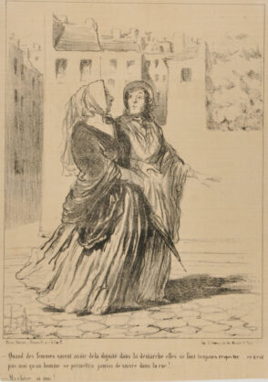 Quand des femmes savent avoir de la dignité dans la démarche elles se font toujours respecter…. ce n’est pas moi qu’un homme se permettra jamais de suivre dans la rue!.. Ma chère, ni moi!