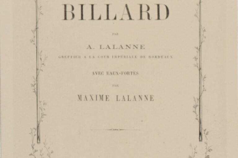 TITLE PAGE FROM THE BOOK "ANTOINE LALANNE, LE BILLARD (PARIS: AUGUSTE AUBRY, 1866)"