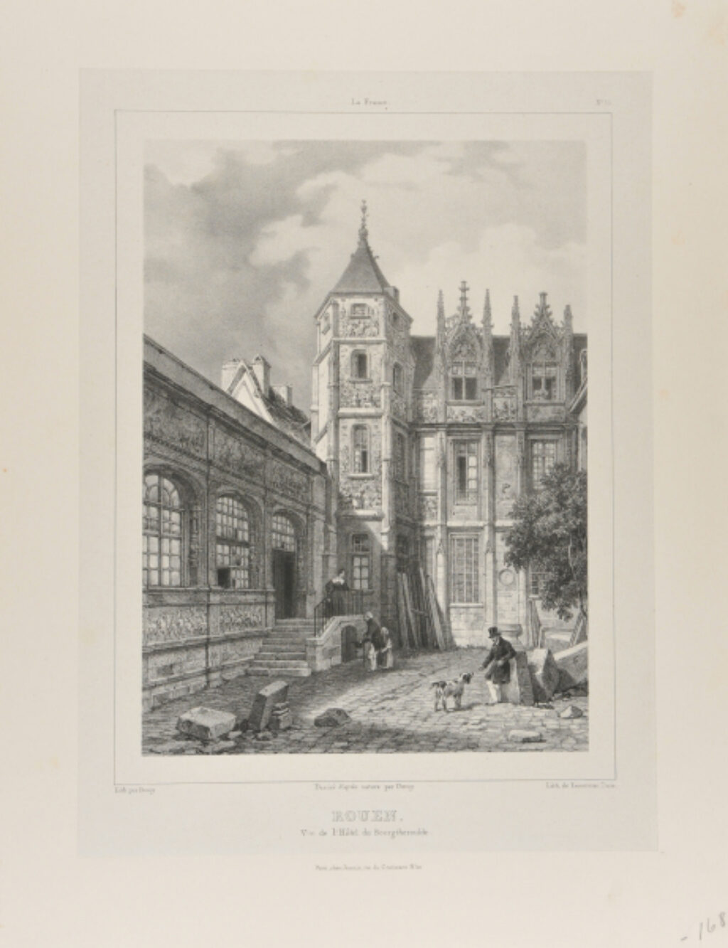 Rouen. Vue de l’Hotel de Bourgtheroulde