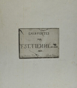 Title-page for “Eaux-Fortes par F. St. Etienne”