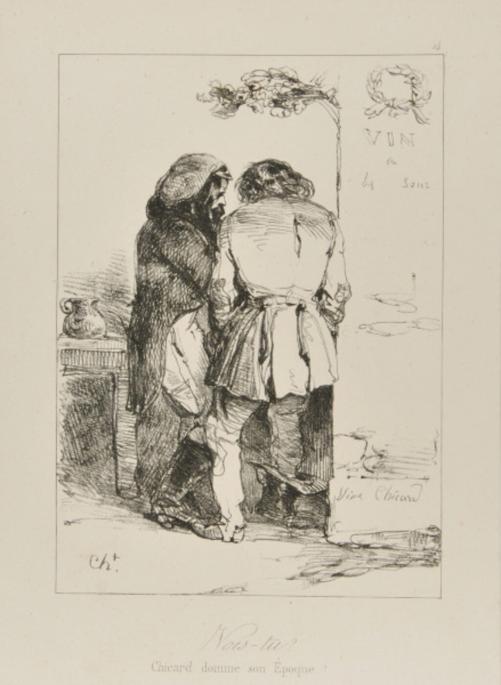 Vois-tu? Chicard domine son époque!