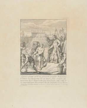 Cyrus voiant qulil ne pouvoit prendre Babylone . . . (Cyrus changing the course of the Euphrates River)