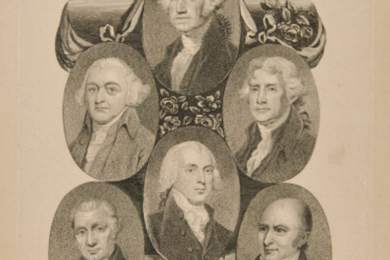 GEORGE WASHINGTON, JOHN ADAMS, MADISON, JEFFERSON, MONROE, AND JOHN QUINCY ADAMS