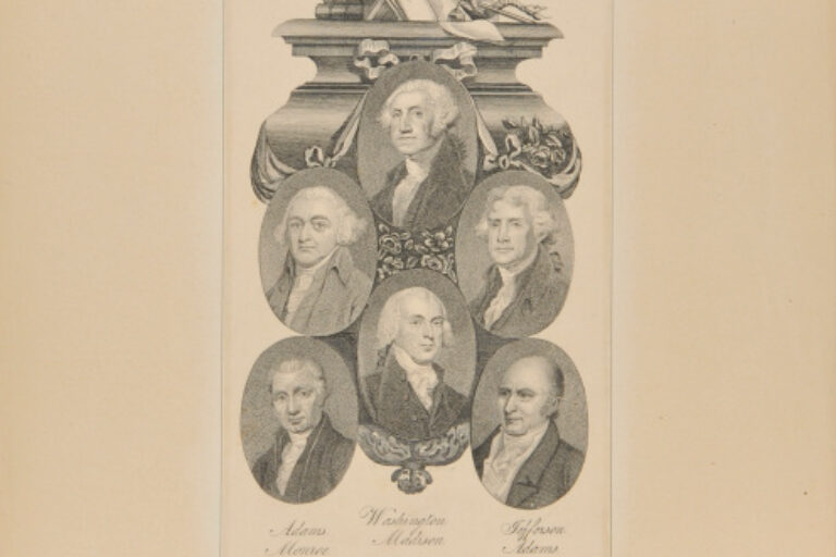 George Washington, John Adams, Madison, Jefferson, Monroe, and John Quincy Adams