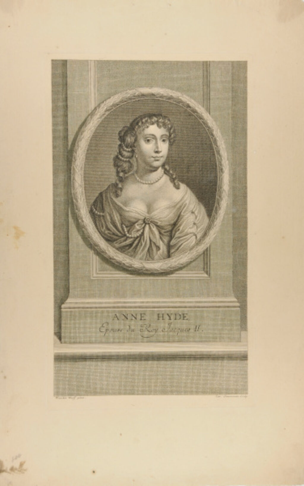 Anne Hyde/ Epouse, du Roy Jacques II