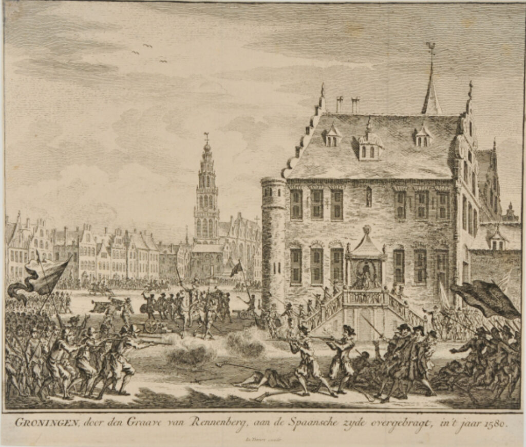 Groningen Captured by the Count van Rennenberg