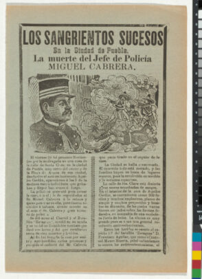 Los Sangrientos Sucesos, En la Ciudad de Puebla, La muerte del Jefe de Policía Miguel Cabrera.