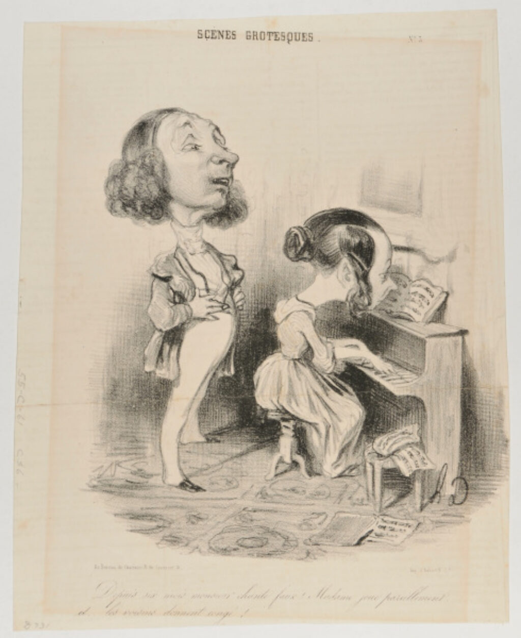 Monsieur has been singing out of tune for the last six months, Madame played likewise, and the neighbors gave notice.
